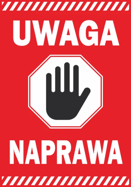 Naklejka Uwaga, naprawa - Wzór graficzny. Czerwone tło z białym napisem i symbolem ręki w czerni