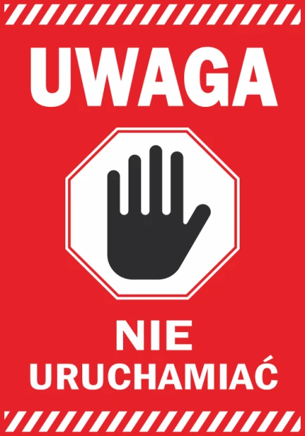 Naklejka Uwaga, nie uruchamiać - Wzór graficzny. Czerwone tło z białym napisem i czarną ręką w kształcie ośmiokąta
