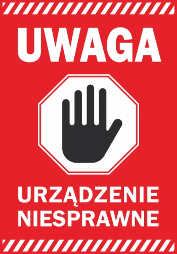 Naklejka Uwaga, urządzenie niesprawne
