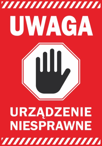 Naklejka Uwaga, urządzenie niesprawne - Wzór graficzny. Czerwone tło z białym napisem i czarną ręką w kształcie ośmiokąta