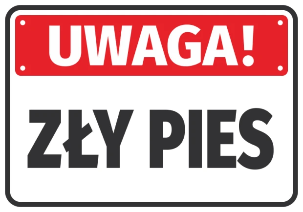 Naklejka ostrzegawcza na bramę z czerwonym paskiem i czarnym napisem Uwaga zły pies na białym tle