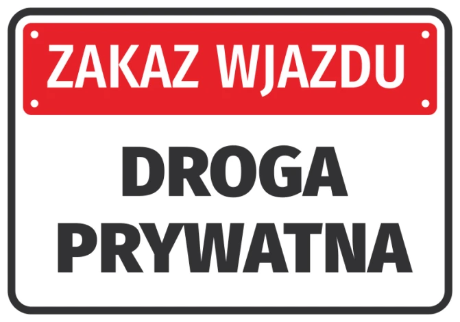 Naklejka Zakaz wjazdu, droga prywatna - Wzór graficzny. Czerwone tło z białym napisem, duże litery