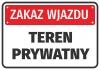 Naklejka Zakaz wjazdu, teren prywatny - Wzór graficzny. Czerwone tło z białym napisem, duże litery