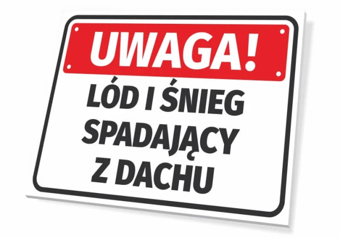 Tabliczka Lód i śnieg spadający z dachu - Wzór graficzny. Czerwony prostokąt z białym napisem na czarnym tle