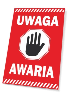 Tabliczka Uwaga, awaria - Wzór graficzny. Czerwone tło z białym napisem i czarną ręką w kształcie stopu