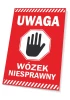 Tabliczka Uwaga, wózek niesprawny - Wzór graficzny. Czerwone tło, biały napis, czarny piktogram dłoni w ośmiokącie