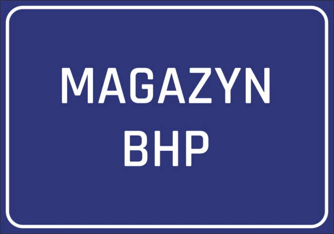 Naklejka Magazyn BHP - Wzór graficzny. Prosty prostokąt w granatowym tle z białym napisem MAGAZYN BHP