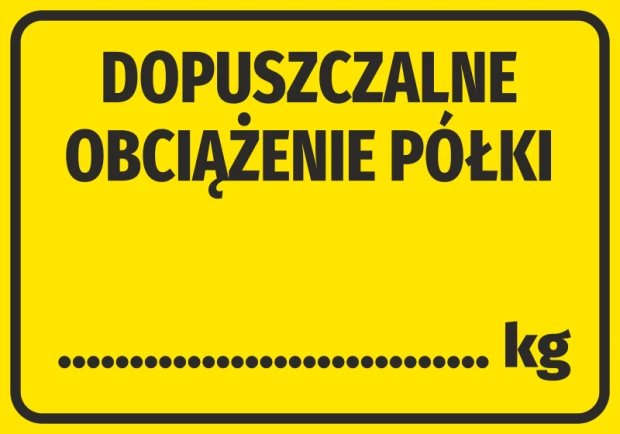 Naklejka Dopuszczalne obciążenie półki - Wzór graficzny. Żółte tło z czarnym napisem i symbolem wagi