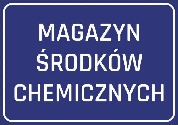 Niebieska naklejka BHP na drzwi lub ścianę z białym napisem Magazyn środków chemicznych i ramką