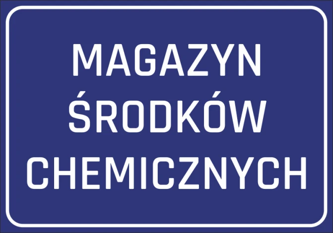 Naklejka Magazyn środków chemicznych - Wzór graficzny. Prosty prostokąt z niebieskim tłem i białym tekstem