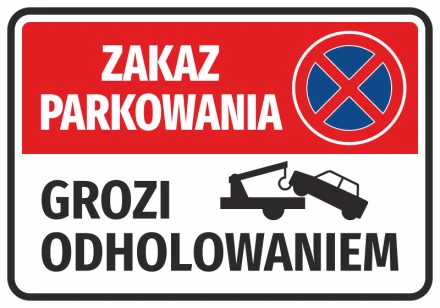 Naklejka Zakaz parkowania, grozi odholowaniem