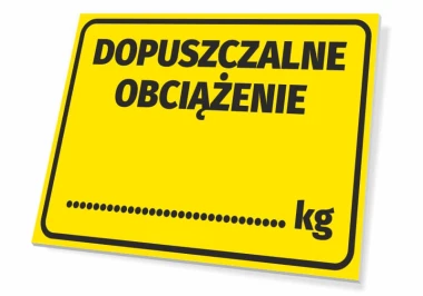 Tabliczka Dopuszczalne obciążenie - Wzór graficzny. Żółte tło z czarnym napisem i miejscem na wartość w kilogramach