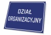 Tabliczka Dział organizacyjny - Wzór graficzny. Prosty prostokąt w niebieskim kolorze z białym tekstem