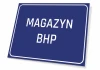 Tabliczka Magazyn BHP - Wzór graficzny. Prosty prostokąt w granatowym kolorze z białym napisem