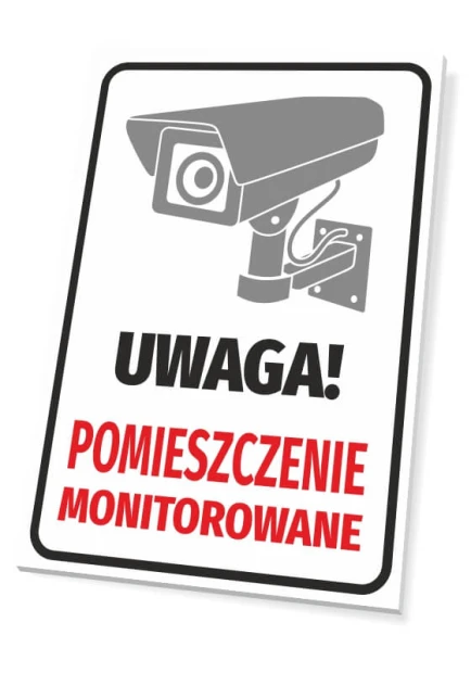 Tabliczka z piktogramem kamery oraz napisem UWAGA! POMIESZCZENIE MONITOROWANE na białym tle z czarną ramką
