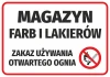 Naklejka Magazyn farb i lakierów- zakaz używania otwartego ognia - Wzór graficzny. Prosty tekst na białym tle z czerwoną