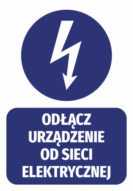 Niebieska naklejka BHP nakazu z białym piktogramem błyskawicy i napisem Odłącz urządzenie od sieci elektrycznej