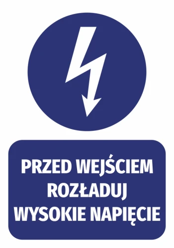 Naklejka Przed wejściem rozładuj wysokie napięcie