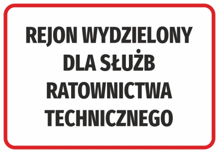 Naklejka Rejon wydzielony dla służb ratownictwa technicznego