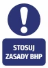 Naklejka Stosuj zasady BHP - Wzór graficzny. Okrągły kształt z wykrzyknikiem i prostokąt z napisem