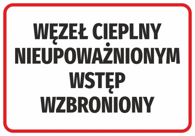 Naklejka Węzeł cieplny, nieupoważnionym wstęp wzbroniony