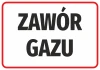 Naklejka Zawór gazu - Wzór graficzny. Duże, czarne litery na białym tle, otoczone czerwoną ramką
