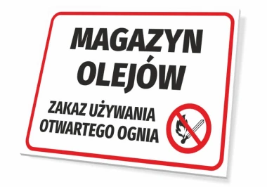 Tabliczka Magazyn olejów - zakaz używania otwartego ognia - Wzór graficzny. Prosty prostokąt z czerwonymi i czarnymi