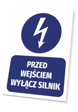 Tabliczka Przed wejściem wyłącz silnik - Wzór graficzny. Okrągły symbol pioruna nad prostokątnym napisem