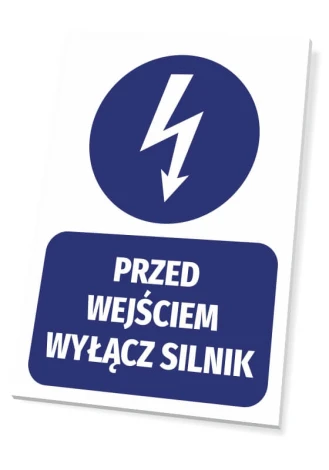 Tabliczka Przed wejściem wyłącz silnik - Wzór graficzny. Okrągły symbol pioruna nad prostokątnym napisem