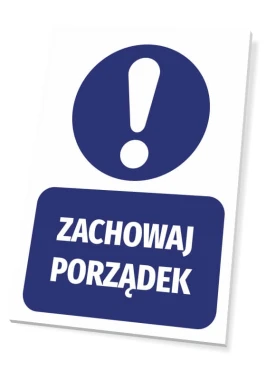 Tabliczka Zachowaj porządek w nowoczesnym biurze, idealna do motywacji i organizacji przestrzeni rob
