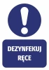 Naklejka Dezynfekuj ręce - Wzór graficzny. Okrągły kształt z wykrzyknikiem i prostokąt z napisem