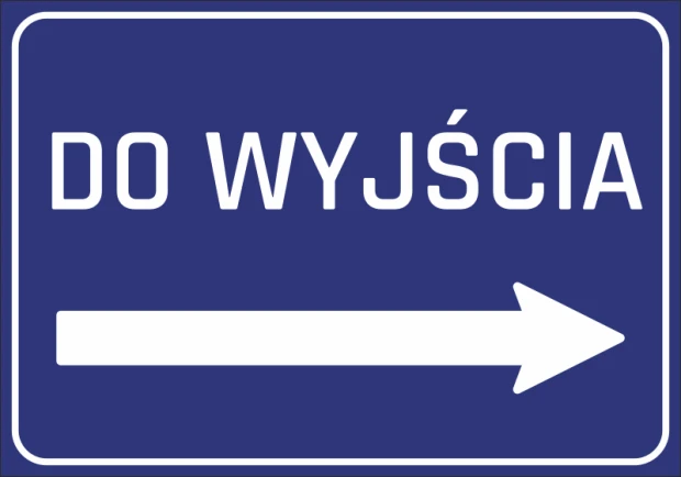Naklejka Do wyjścia N251 - Wzór graficzny. Niebieskie tło z białym napisem DO WYJŚCIA i strzałką w prawo