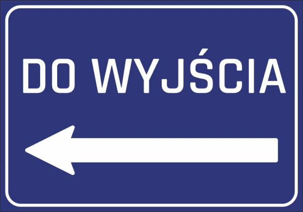 Naklejka Do wyjścia N254 - Wzór graficzny. Niebieskie tło z białym napisem DO WYJŚCIA i strzałką w lewo
