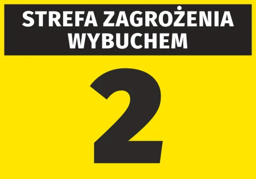 Żółta naklejka ostrzegawcza BHP z czarnym napisem Strefa zagrożenia wybuchem i dużą cyfrą 2
