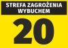 Naklejka Strefa zagrożenia wybuchem N261 - Wzór graficzny. Żółte tło z dużym czarnym napisem i cyfrą 20