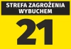 Naklejka Strefa zagrożenia wybuchem N262 - Wzór graficzny. Żółte tło z czarnym napisem i dużą cyfrą 21
