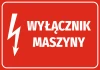 Naklejka Wyłącznik maszyny - Wzór graficzny. Czerwone tło z białym napisem i symbolem błyskawicy