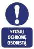 Nakleka Stosuj ochronę osobistą - Wzór graficzny. Okrągły symbol z wykrzyknikiem nad prostokątnym napisem