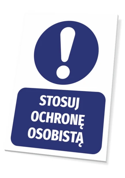 Tabliczka Stosuj ochronę osobistą - Wzór graficzny. Okrągły symbol z wykrzyknikiem nad prostokątem z napisem