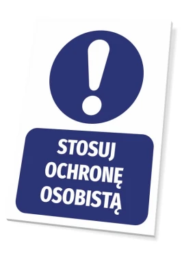 Tabliczka Stosuj ochronę osobistą - Wzór graficzny. Okrągły symbol z wykrzyknikiem nad prostokątem z napisem