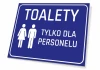 Tabliczka Toalety tylko dla personelu - Wzór graficzny. Niebieskie tło z białymi symbolami mężczyzny i kobiety oraz tekstem