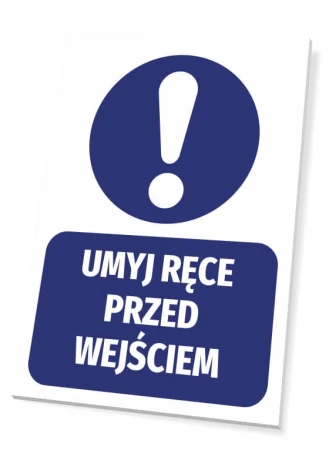 Tabliczka Umyj ręce przed wejściem - Wzór graficzny. Okrągły symbol z wykrzyknikiem nad napisem na prostokątnym tle
