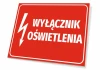 Tabliczka Wyłącznik oświetlenia - Wzór graficzny. Czerwone tło z białym napisem i symbolem błyskawicy