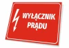 Tabliczka Wyłącznik prądu - Wzór graficzny. Czerwone tło z białym napisem i symbolem błyskawicy