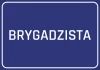 Naklejka Brygadzista - Wzór graficzny. Niebieskie tło z białym napisem BRYGADZISTA w dużych literach