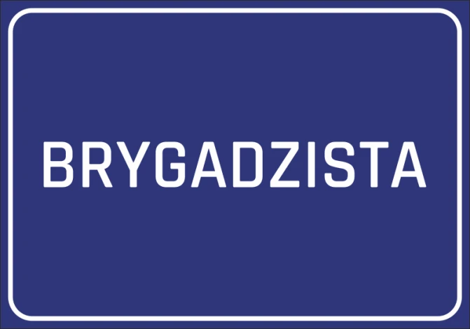 Naklejka Brygadzista - Wzór graficzny. Niebieskie tło z białym napisem BRYGADZISTA w dużych literach