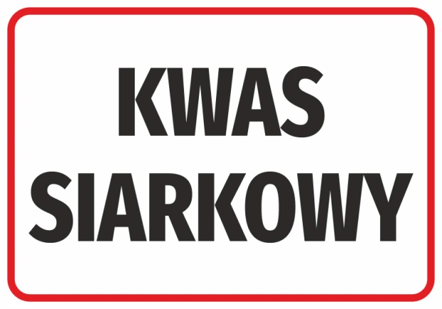 Naklejka BHP z czarnym napisem KWAS SIARKOWY w czerwonej ramce na białym tle, przeznaczona do oznakowania chemii