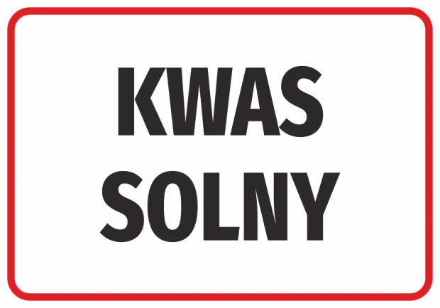 Naklejka BHP na białym tle z czarnym napisem Kwas solny w czerwonej ramce ostrzegawczej