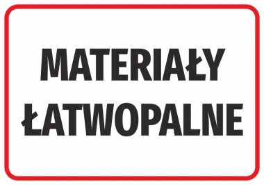 Naklejka Materiały łatwopalne - Wzór graficzny. Czarne litery na białym tle w czerwonej ramce