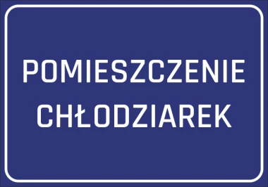 Naklejka Pomieszczenie chłodziarek - Wzór graficzny. Niebieskie tło z białym napisem POMIESZCZENIE CHŁODZIAREK